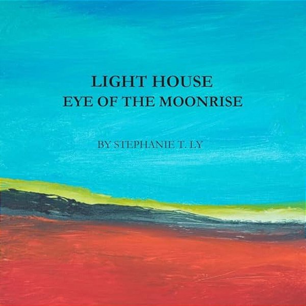 Light House - Eye Of The Moonrise-..