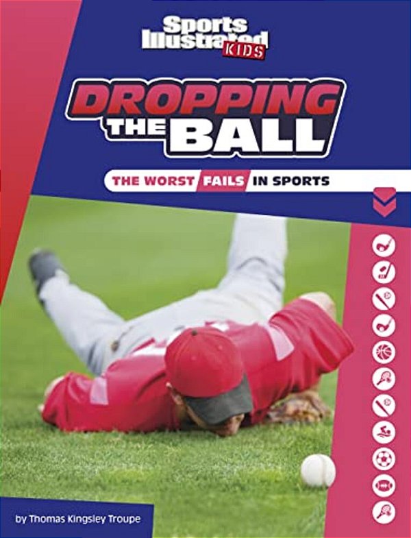 Dropping The Ball: The Worst Fails In Sports-..