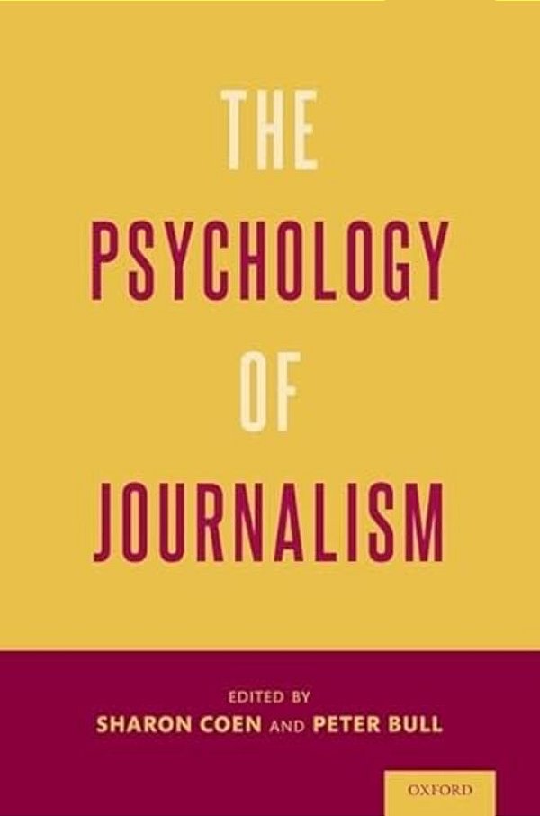 The Psychology Of Journalism-..