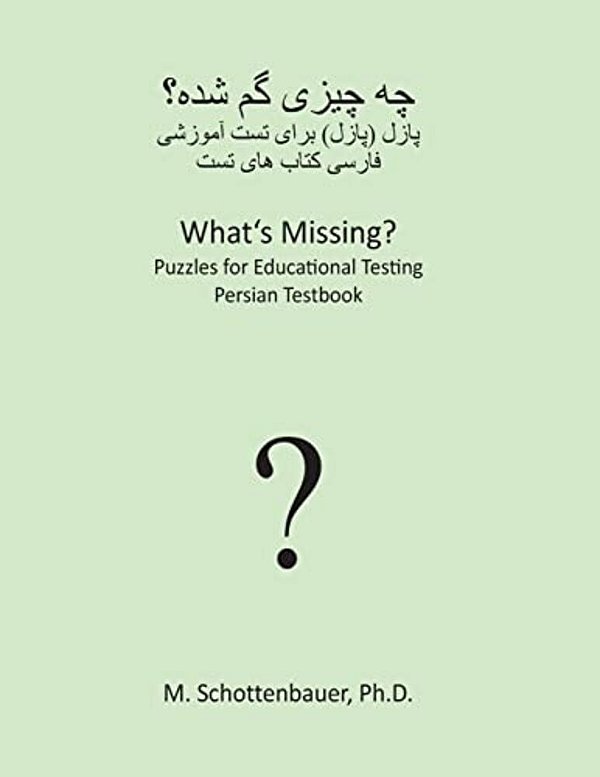 What's Missing? Puzzles For Educational Testing: Persian Testbook-..