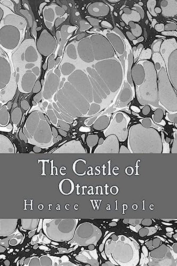 The Castle Of Otranto-..