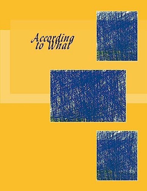 According To What-..