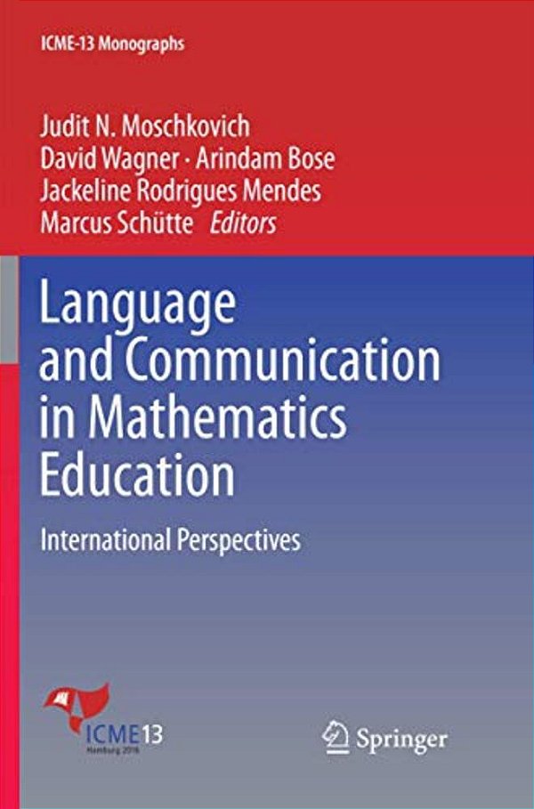 Language And Communication In Mathematics Education: International Perspectives-..
