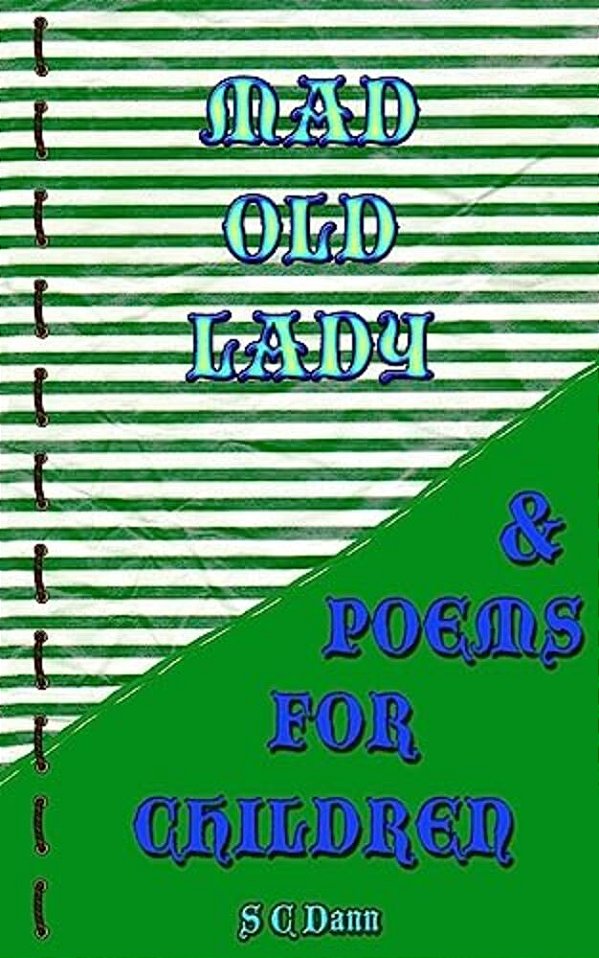 Mad Old Lady & Children's Poems-..