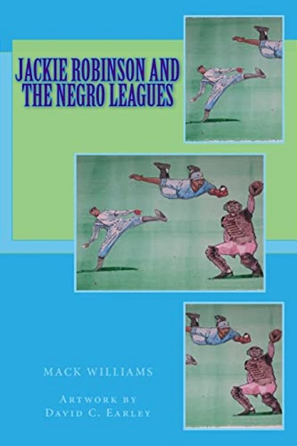 Jackie Robinson And The Negro Leagues-..
