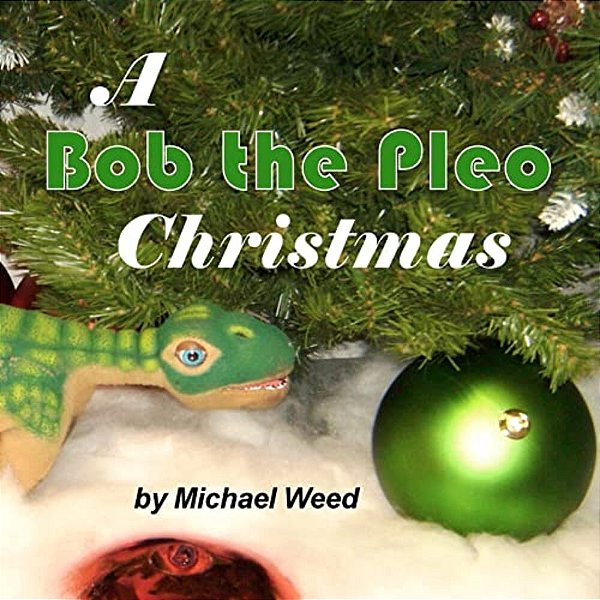 A Bob The Pleo Christmas-..