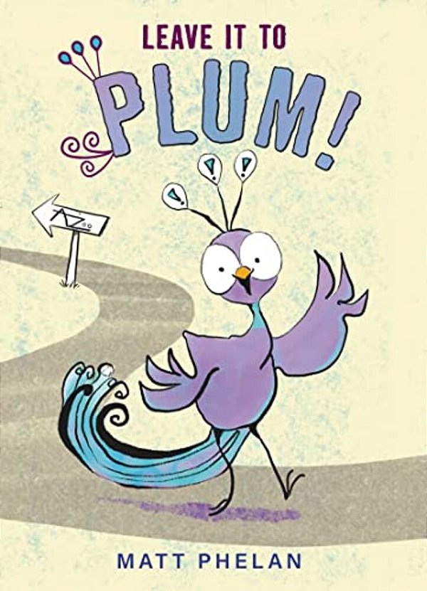 Leave It To Plum!-..