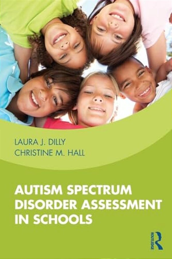 Autism Spectrum Disorder Assessment In Schools-..