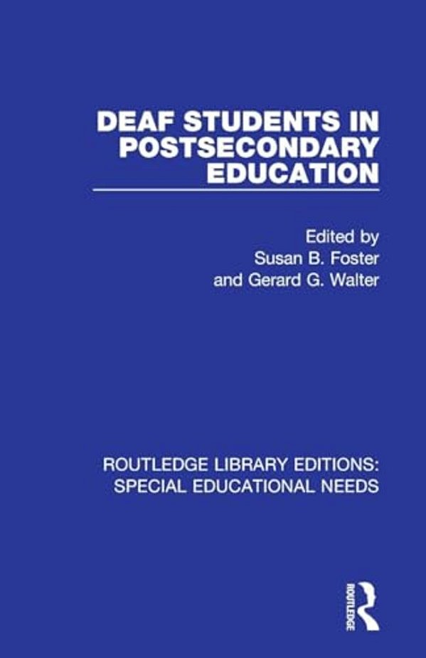 Deaf Students In Postsecondary Education-..