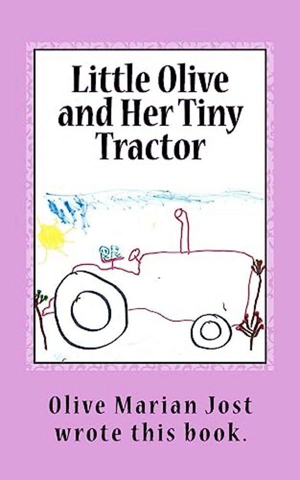 Little Olive And Her Tiny Tractor-..