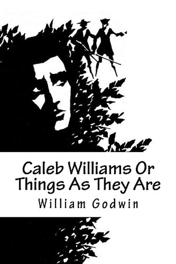 Caleb Williams Or Things As They Are-..