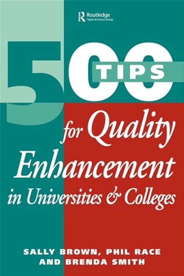 500 Tips For Quality Enhancement In Universities And Colleges-..