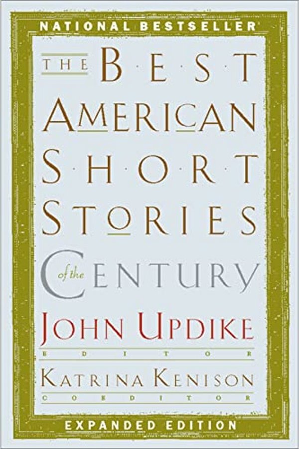 The Best American Short Stories Of The Century-..