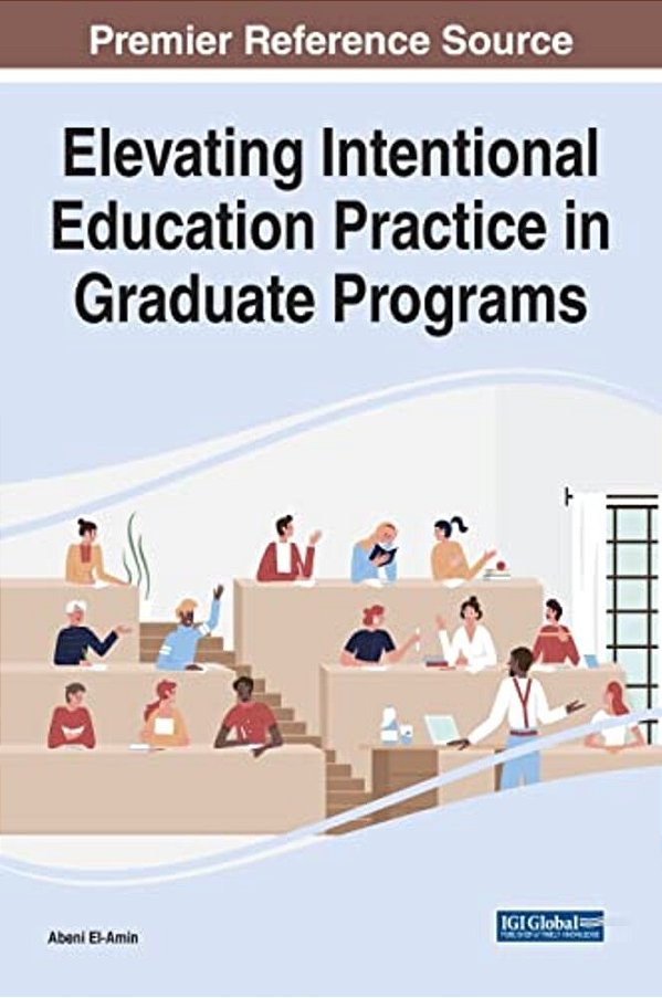 Elevating Intentional Education Practice In Graduate Programs-..