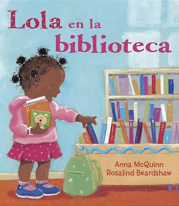 Lola En La Biblioteca (Spanish Edition)-..