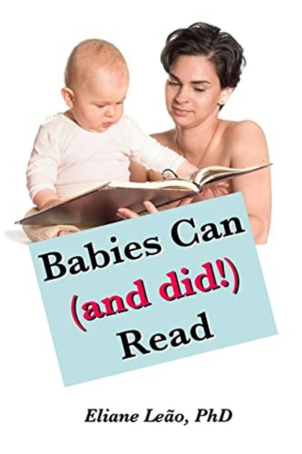 Babies Can (And Did!) Read-..