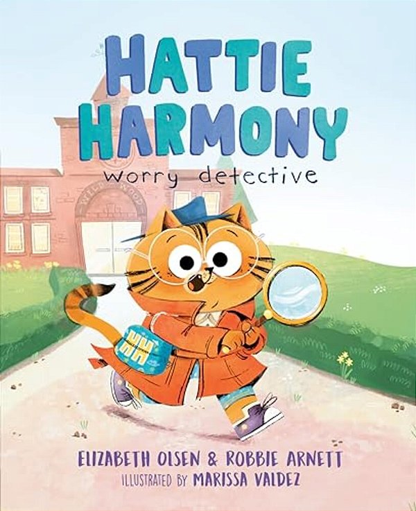 Hattie Harmony: Worry Detective-..