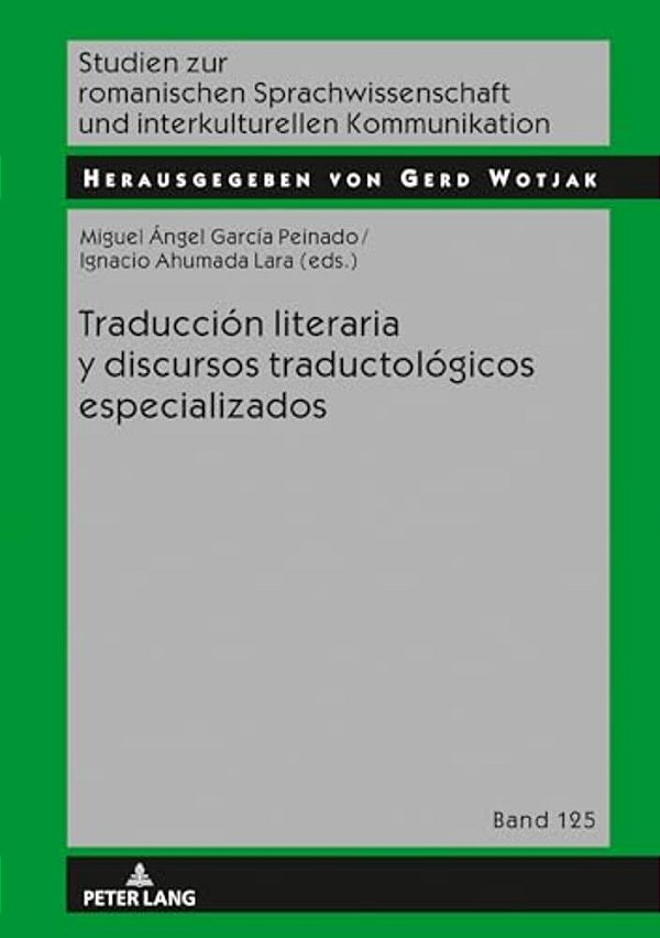Traducción Literaria Y Discursos Traductológicos Especializados-..