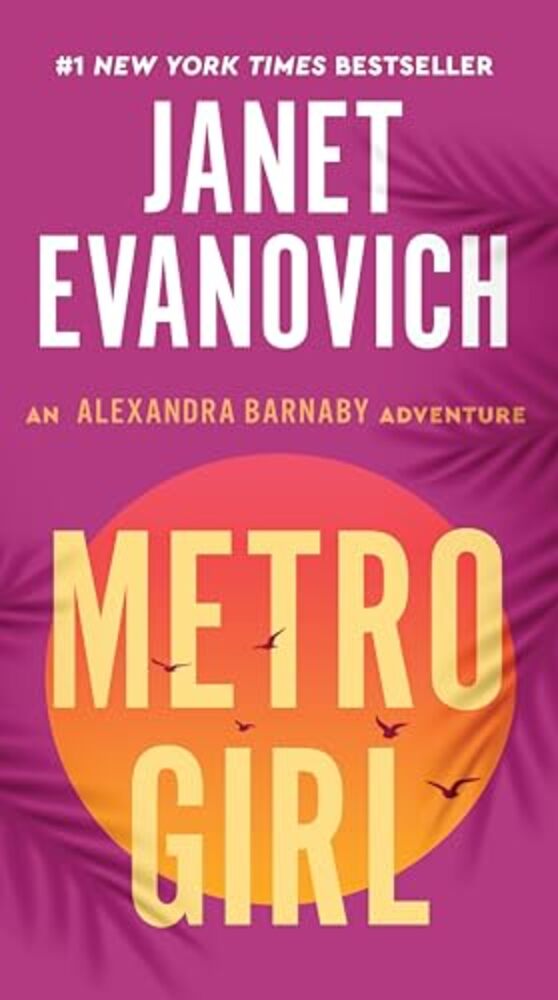 Metro Girl: An Alexandra Barnaby Adventure-..