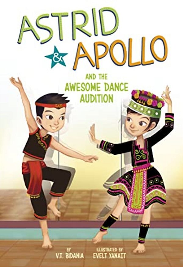 Astrid And Apollo And The Awesome Dance Audition-..