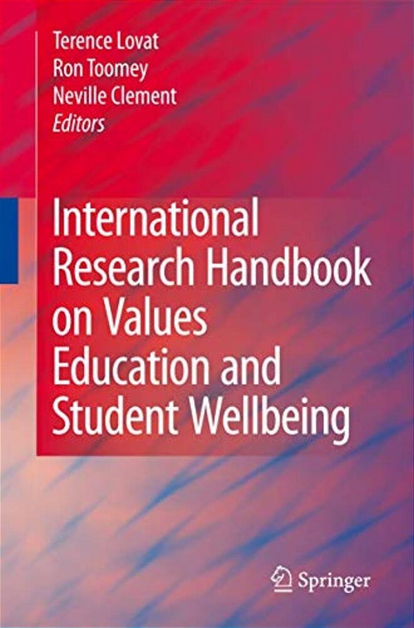 International Research Handbook On Values Education And Student Wellbeing-..