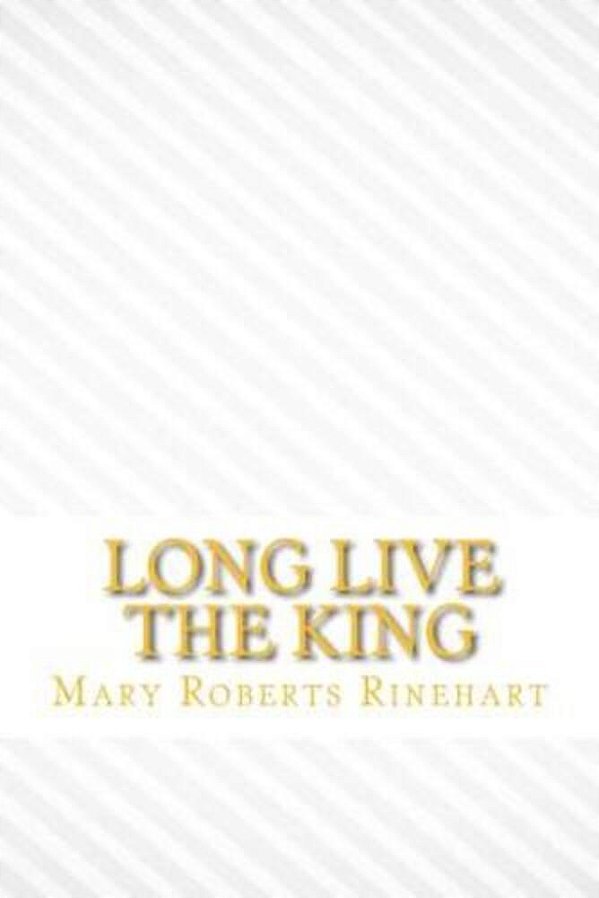 Long Live The King-..