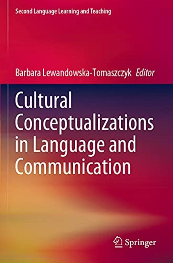 Cultural Conceptualizations In Language And Communication-..