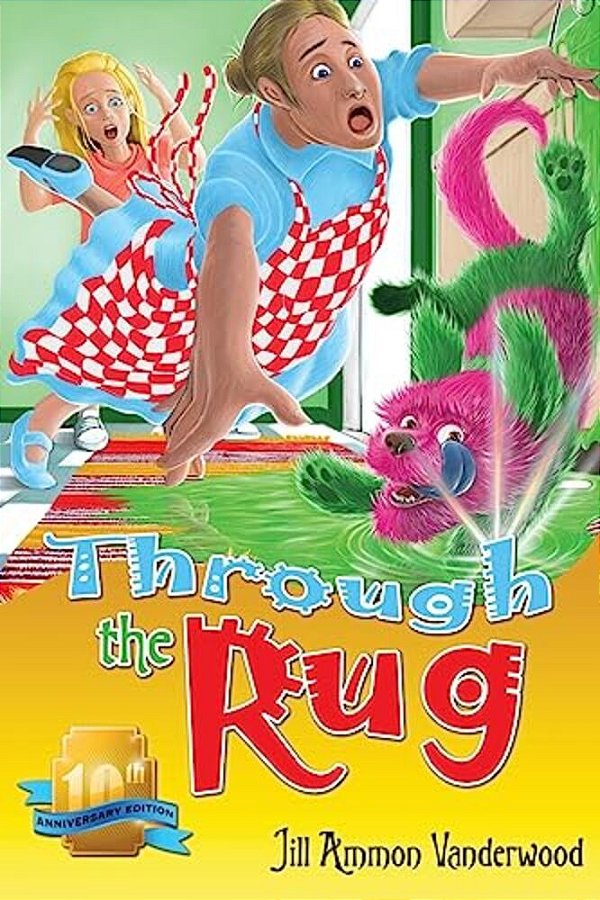 Through The Rug: Tenth Anniversary Edition-..