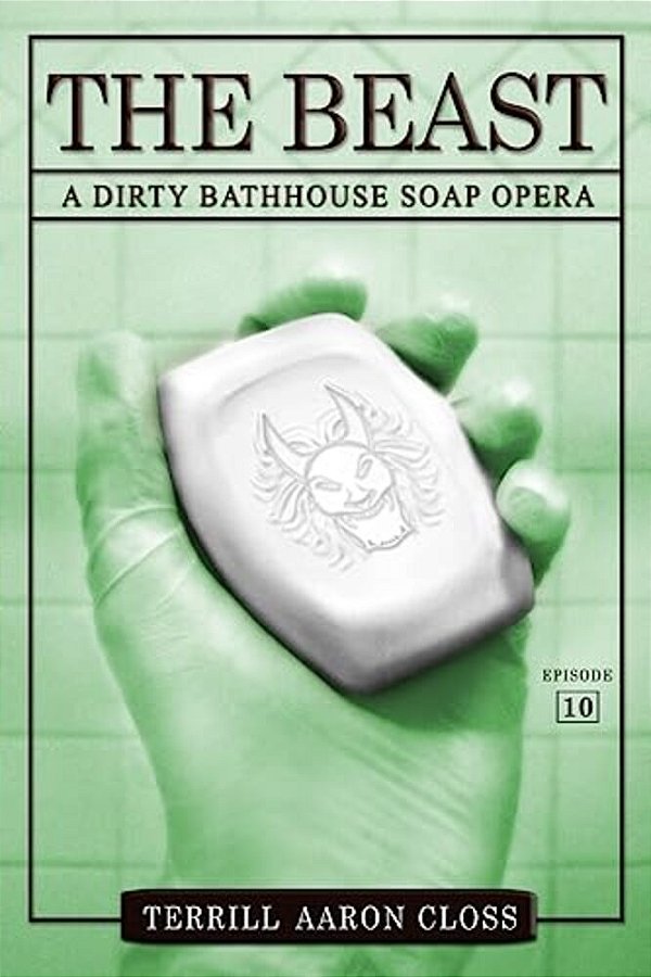 The Beast: A Dirty Bathhouse Soap Opera (Episode 10)-..
