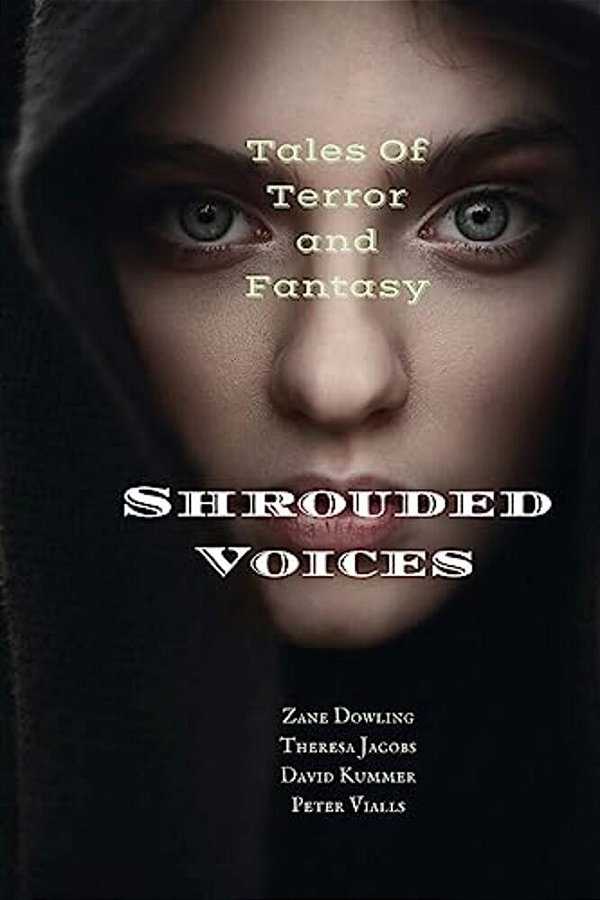 Shrouded Voices: Tales Of Terror And Fantasy-..