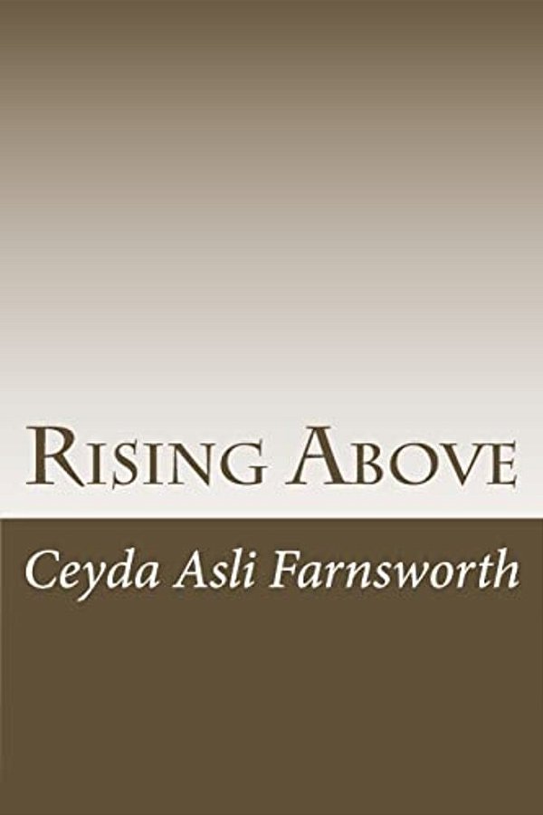 Rising Above: Story Of True Love-..