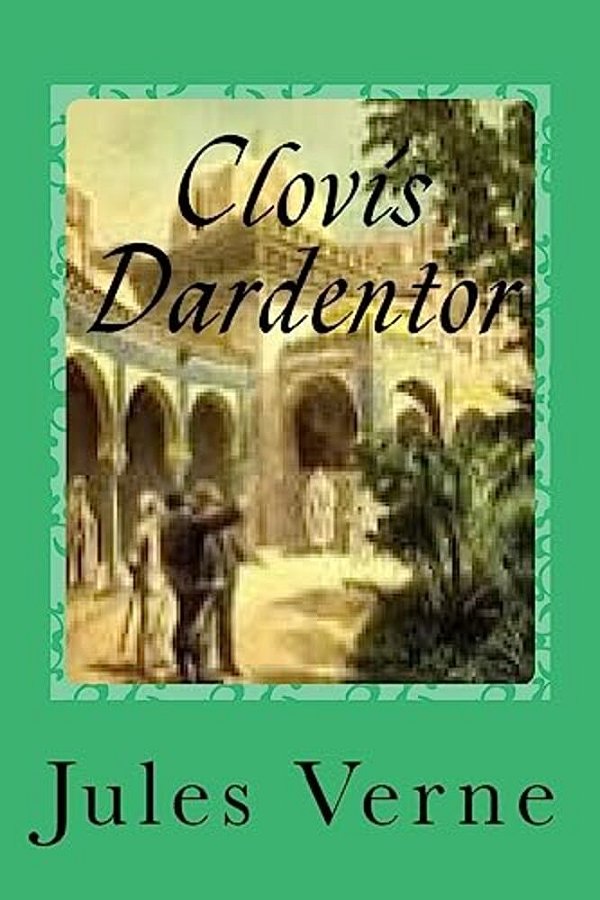 Clovis Dardentor-..