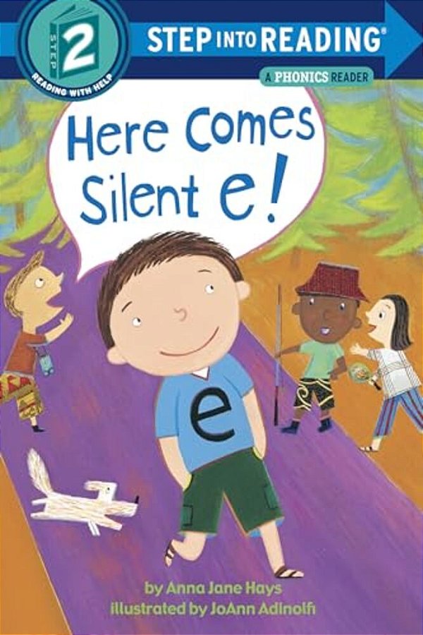 Here Comes Silent E!-..