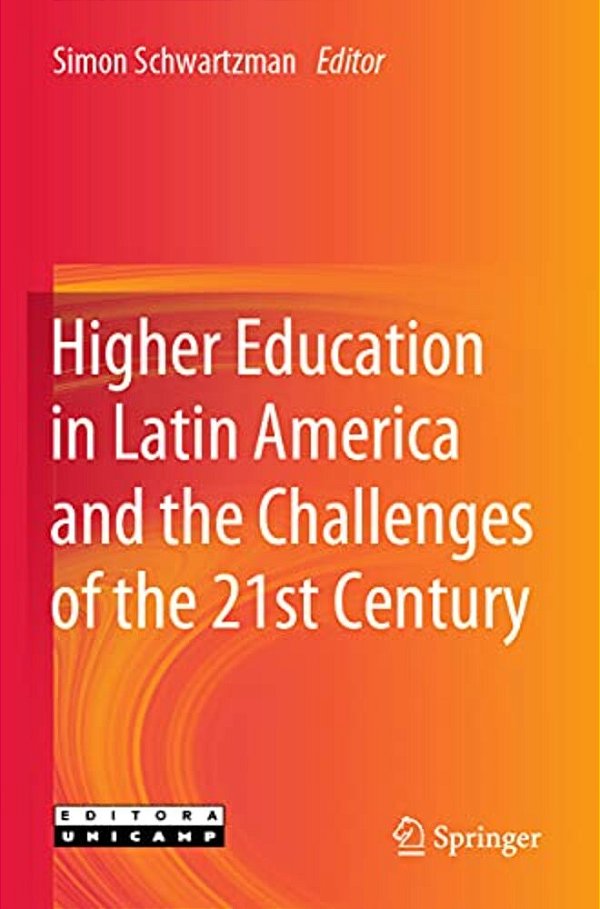Higher Education In Latin America And The Challenges Of The 21St Century-..