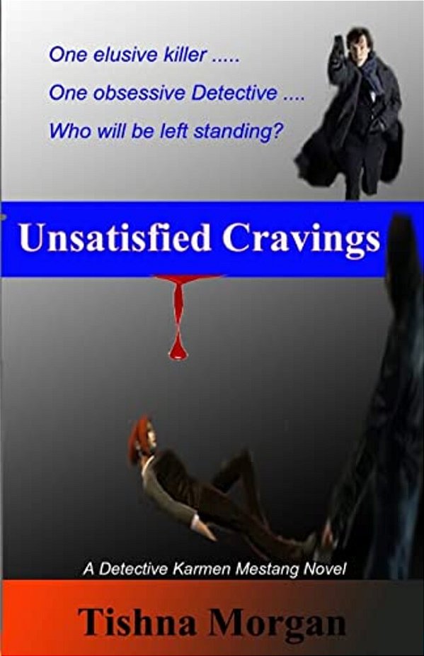 Unsatisfied Cravings-..