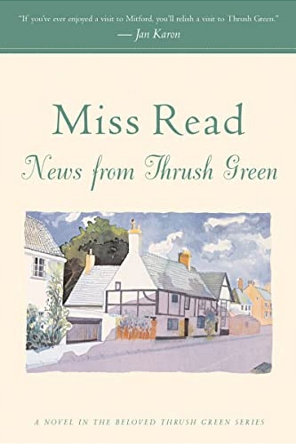 News From Thrush Green-..