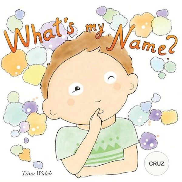 What's My Name? Cruz-..