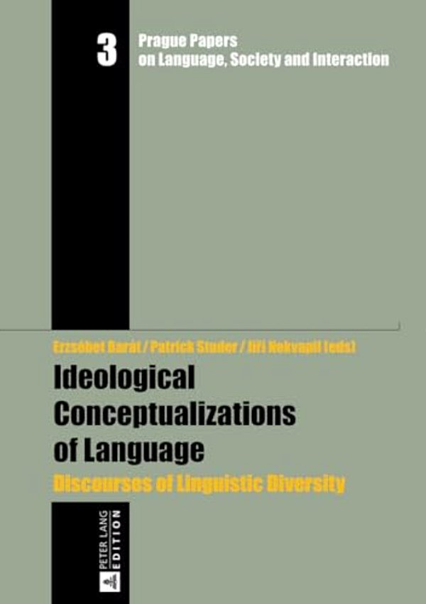 Ideological Conceptualizations Of Language: Discourses Of Linguistic Diversity-..