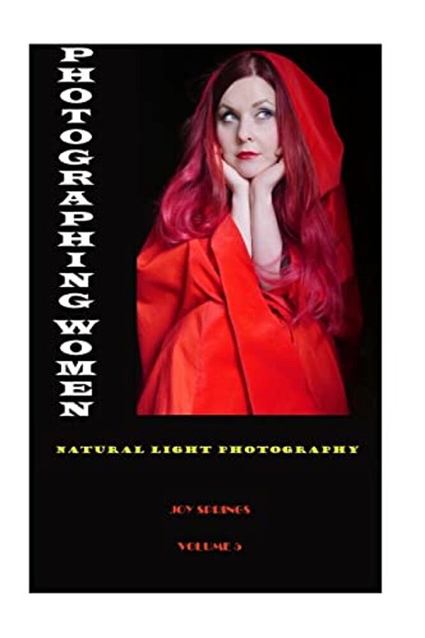 Photographing Women: Natural Light Photography-..