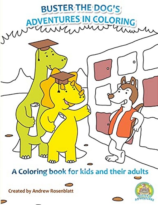 Adult Coloring Books: Buster's Adventures In Coloring-..