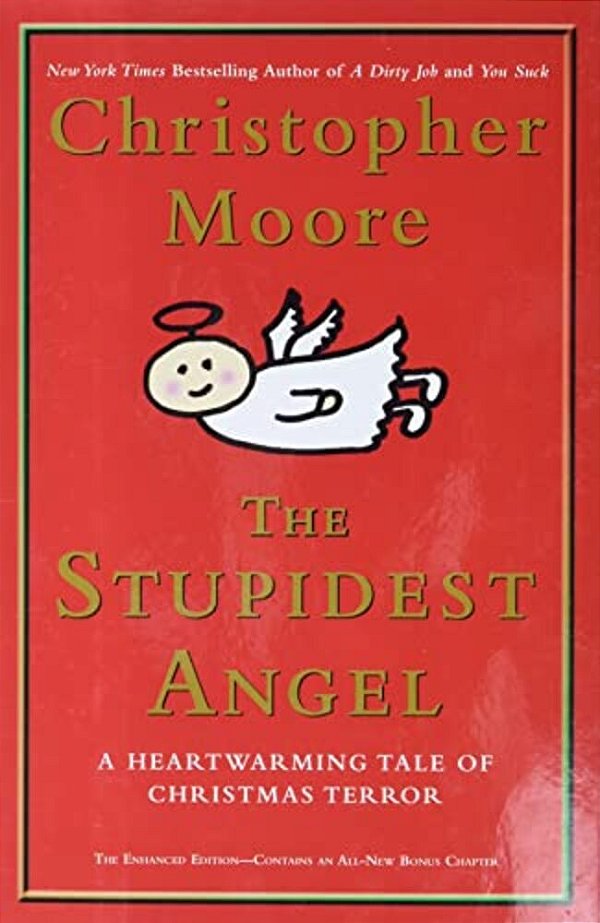 The Stupidest Angel: A Heartwarming Tale Of Christmas Terror-..