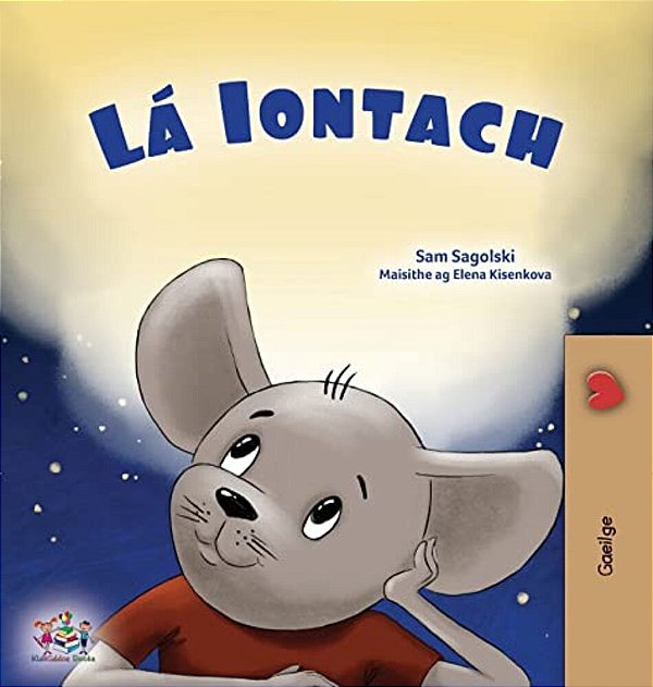 A Wonderful Day (Irish Book For Children)-..