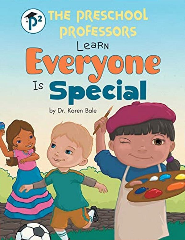 The Preschool Professors Learn Everyone Is Special-..