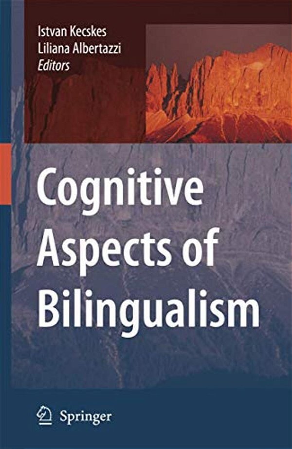 Cognitive Aspects Of Bilingualism-..