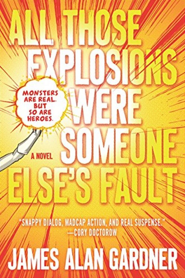 All Those Explosions Were Someone Else's Fault-..