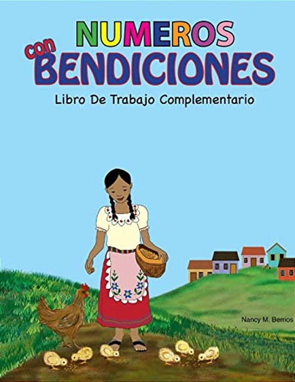 Numeros Con Bendiciones: Libro De Trabajo Complementario-..