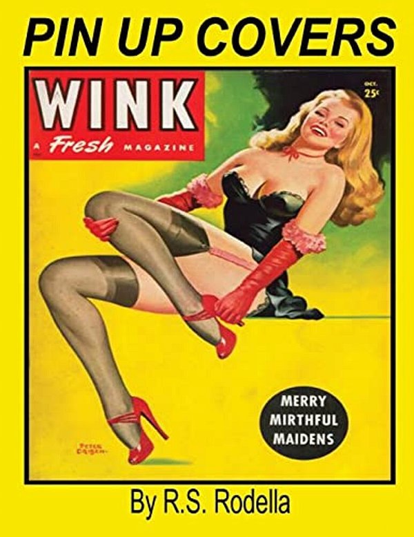 Pin-Up Magazine Covers Coffee Table Book-..