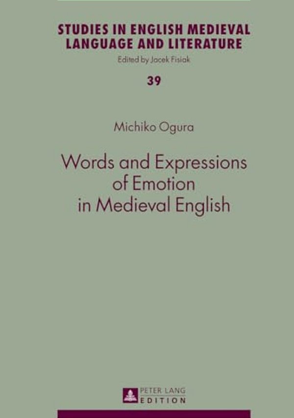 Words And Expressions Of Emotion In Medieval English-..