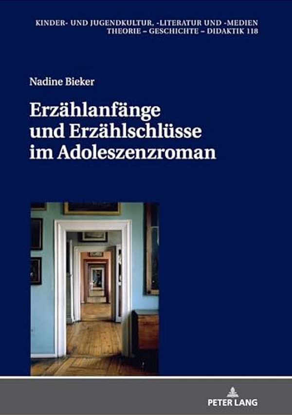 Erzaehlanfaenge Und Erzaehlschluesse Im Adoleszenzroman-..