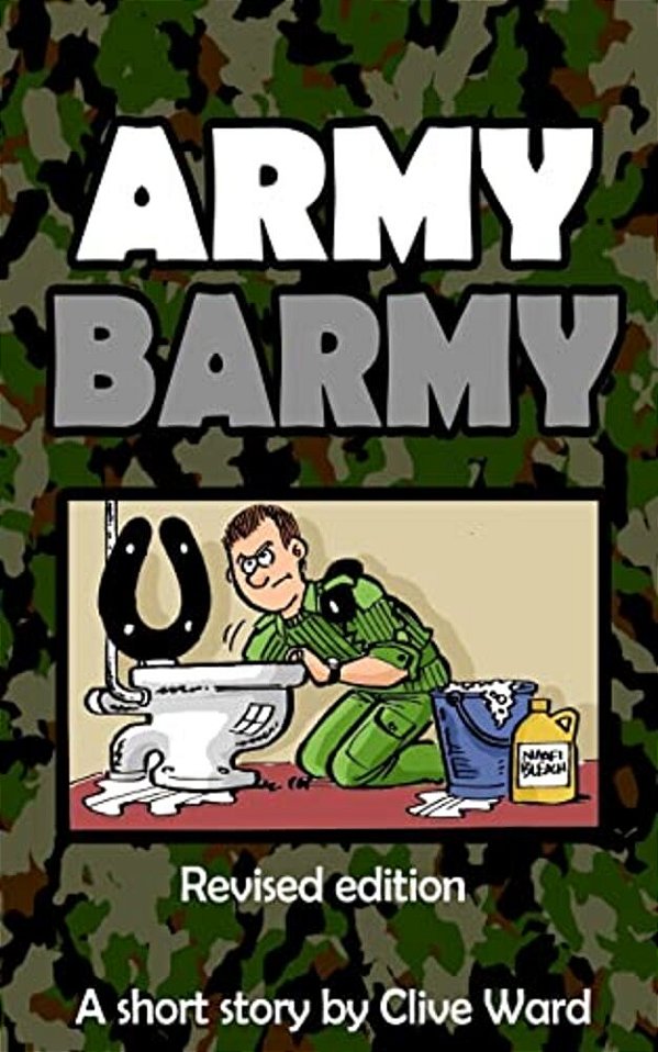 Army Barmy: Revised Edition-..